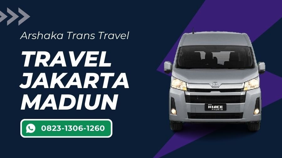 Travel Jakarta Madiun Murah, Gratis Makan dan Tol